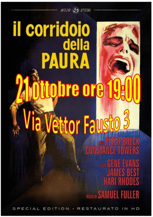 Cinebakunin 21 ottobre " Il corridoio della paura" di S.Fuller
