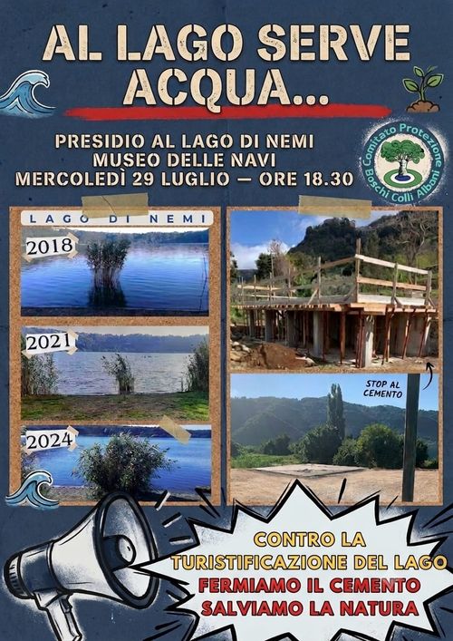  AL LAGO SERVE ACQUA... NON CEMENTO! DIFENDIAMO IL LAGO DI NEMI! 📢