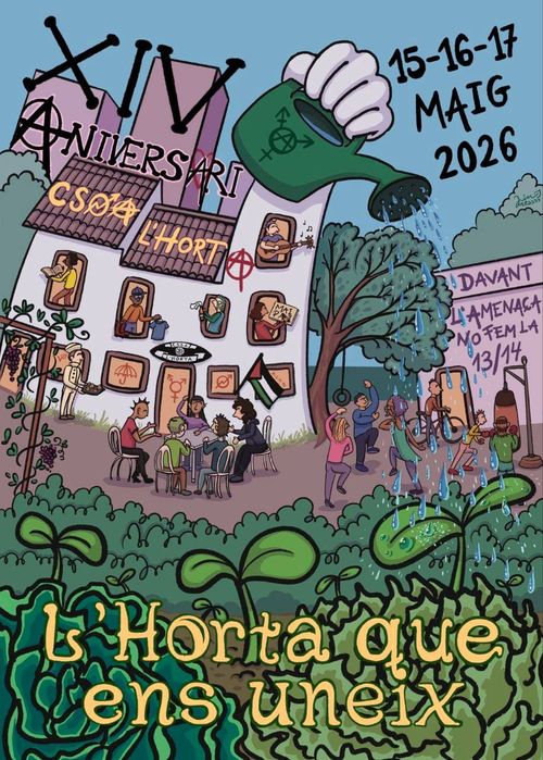 Ja està ací el XIV aniversari del CSOA l’Horta!!!🎉🎉🎉 