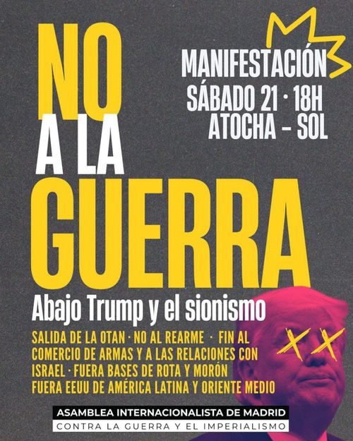 Manifestación NO A LA GUERRA. Abajo Trump y el Sionismo
