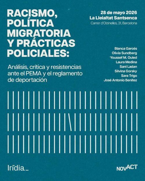 Racisme, política migratòria i pràctiques policials