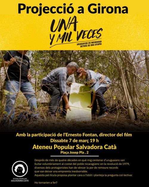 Projecció d'"Una y mil veces. Uruguayos en Nicaragua detràs de la utopía"