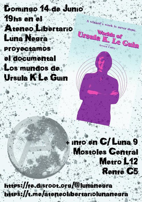 Proyección documental: Los mundos de Úrsula K. Le Guin, de Arwen Curry (2018).