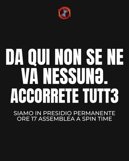 Da qui non se ne va nessunə! ACCORRETE TUTT3!