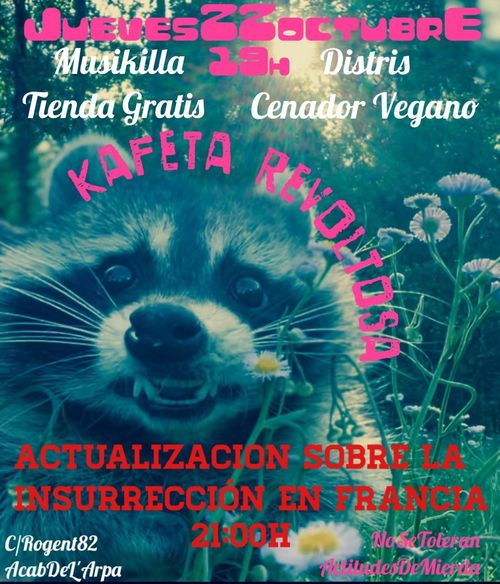 Kafeta Revoltosa - Actualización sobre la insurrección en fRancia