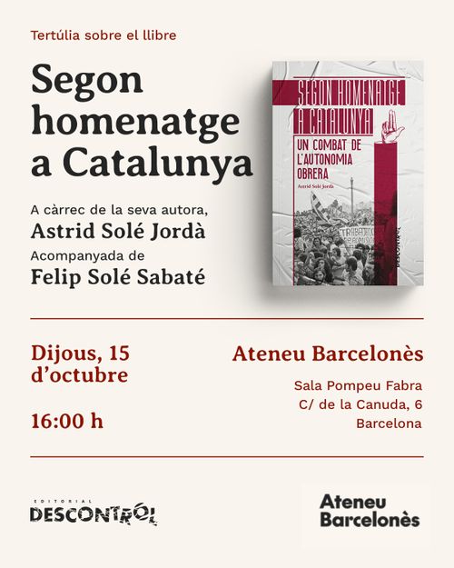 Tertúlia sobre el llibre 'Segon homenatge a Catalunya: Un combat de l’autonomia obrera'