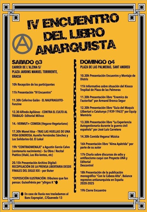 4º Encuentro del Libro Anarquista 4º Trobada del Llibre Anarquista 04 de Octubre
