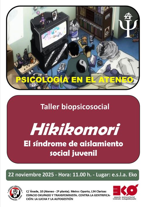 Psicología en el Ateneo: «Hikikomori. El síndrome de aislamiento social juvenil»