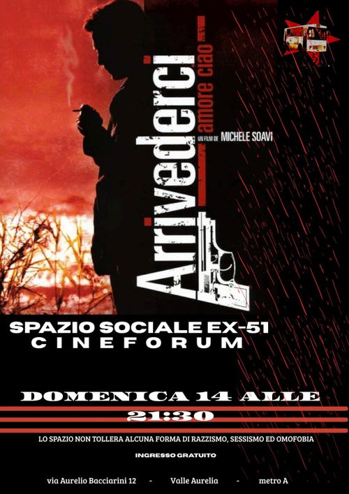 "Arrivederci amore, ciao" - Cineforum ex51