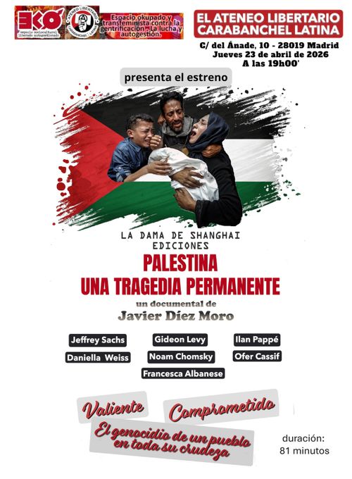 Documental: «Palestina una tragedia permanente»