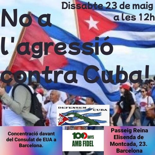 23/05/26 Trenquem el bloqueig, no a l’agressió contra Cuba!