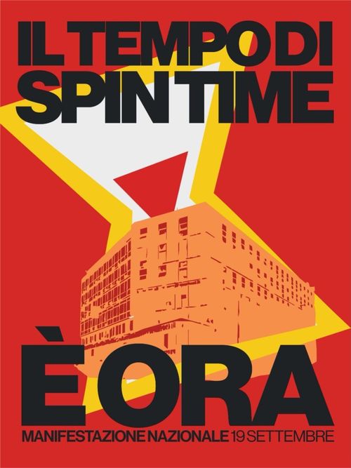 Il tempo di Spin Time è ORA - Corteo Nazionale