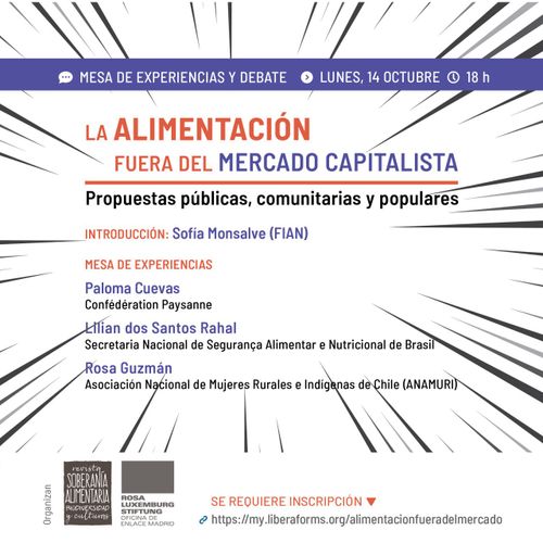 La alimentación fuera del mercado capitalista. Propuestas públicas, comunitarias y populares