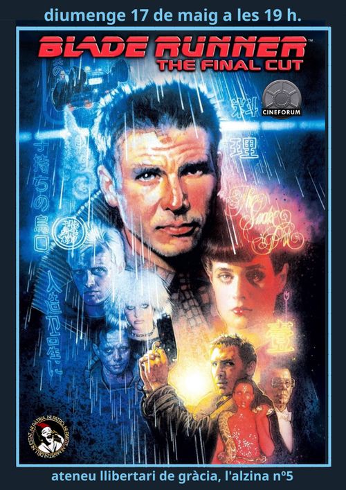 "Blade Runner" (Final Cut) , (2007) dir.Ridley Scott