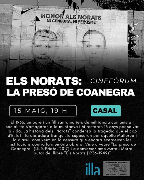 CINEFÒRUM ''ELS NORATS: LA PRESÓ DE COANEGRA'' 