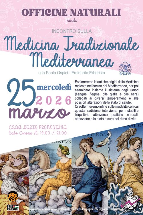 OFFICINE NATURALI presenta: MEDICINA TRADIZIONALE MEDITERRANEA Con Paolo Ospici