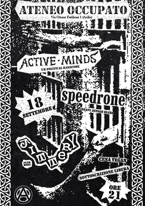 Active Minds + Jittery + Speedrone  18/09/2026 Ateneo Occupato