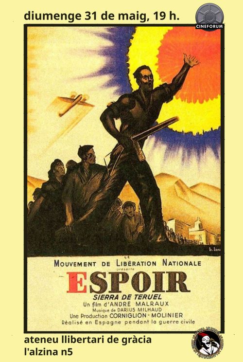 cineforum: "L'Espoir"1940 (Sierra de Teruel) dir.André Malraux, Boris Peskine