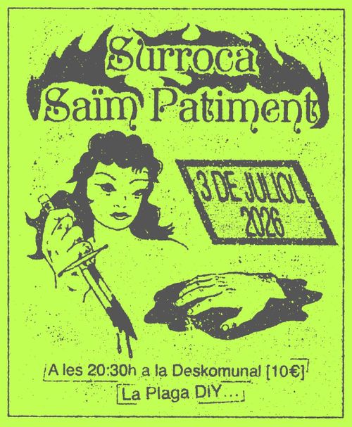 Cartell del concert amb la informació que ja apareix a la publicació.

Fons verd amb les lletres i dibuixos a tinta negra. Apareix una dona amb un punyal tacat de sang i una mà seccionada.