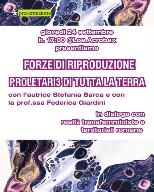 Presentazione "Proletari di tutta la terra" di Stefania Barca