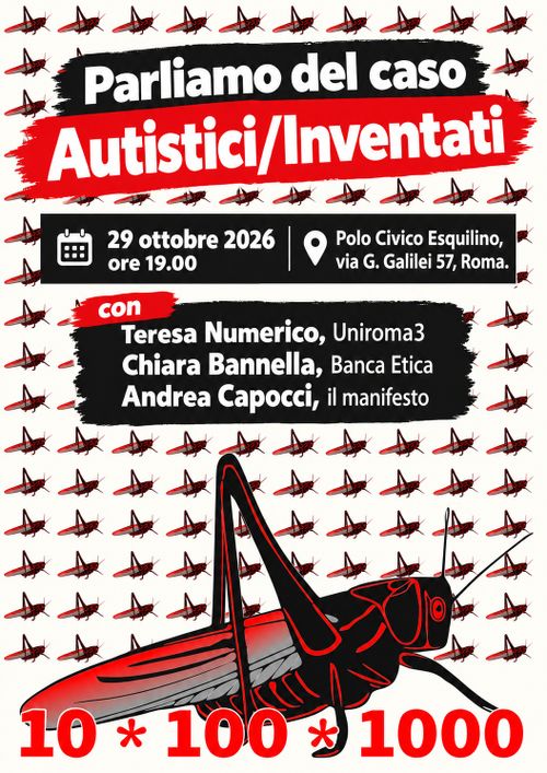 Parliamo del caso Autistici/ Inventati. 
29 ottobre 2026, ore 19.00
Polo Civico Esquilino,
Via G. Galilei 57, Roma

con 

Teresa Numerico, Uniroma3
Chiara Bannella, Banca Etica
Andrea Capocci, il manifesto
