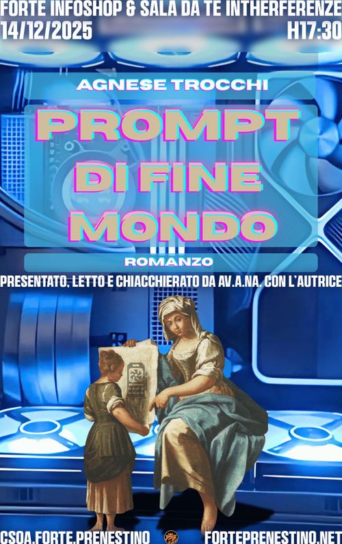 https://forteprenestino.net/attivita/infoshop/3487-prompt-di-fine-mondo