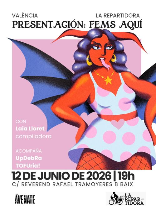 PRESENTACIÓN DEL LIBRO FEMS AQUÍ! Pensar el transfeminismo desde lo fem/femme