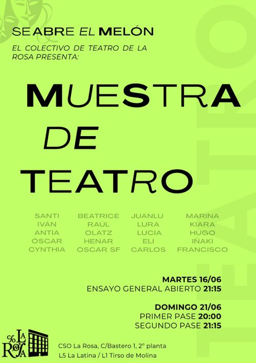 Muestra de teatro del colectivo de la Rosa "Se abre el melón"