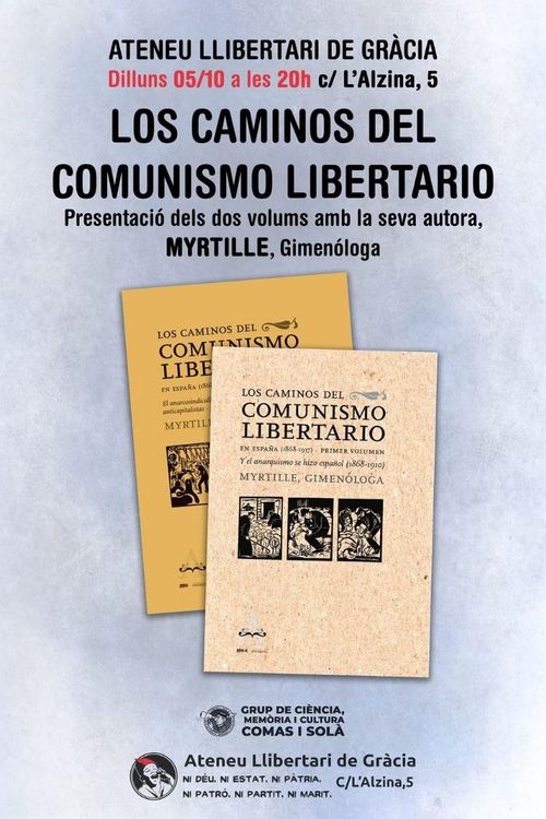 Los caminos del comunismo libertario en España (1868-1937)