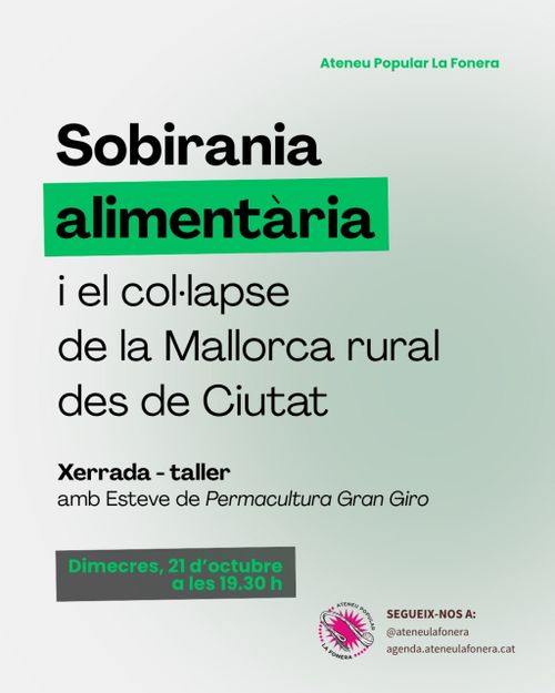 Sobirania alimentària i el col·lapse de la Mallorca rural