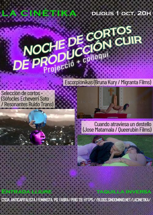 Cinefòrum dijous:Nit de curts de producción cuir + col.loqui