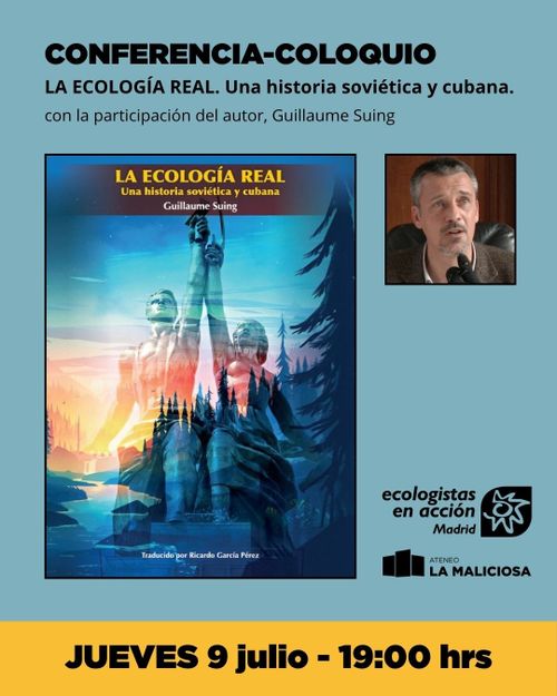 La Ecología Real. Una historia soviética y cubana.