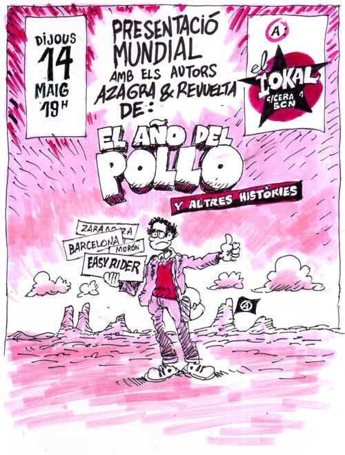 Presentació mundial amb els autors: Azagra & Revuelta de : El Año del Pollo